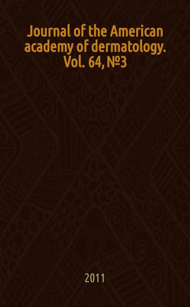 Journal of the American academy of dermatology. Vol. 64, № 3