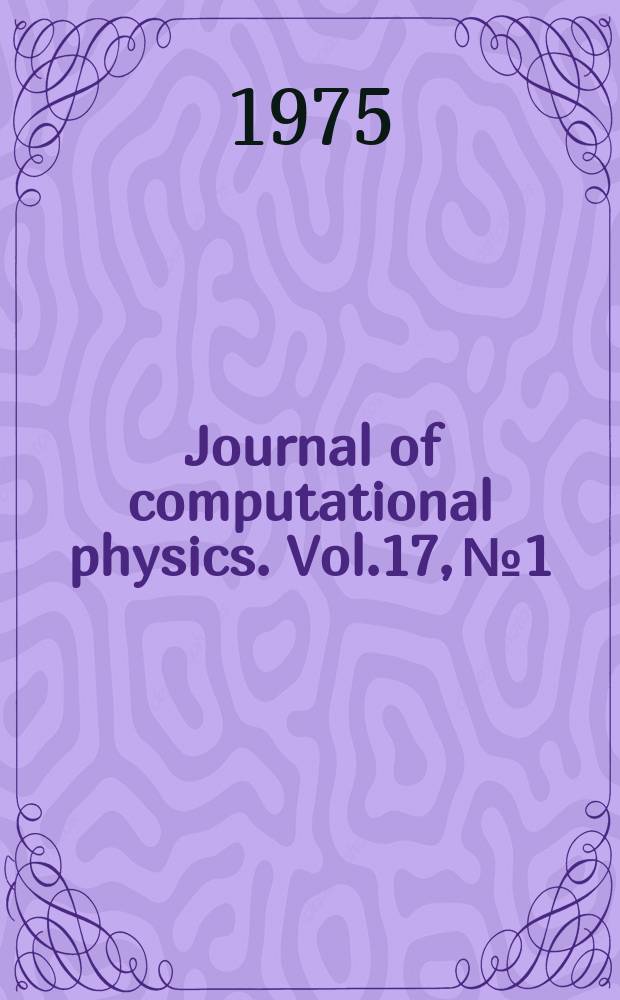 Journal of computational physics. Vol.17, № 1