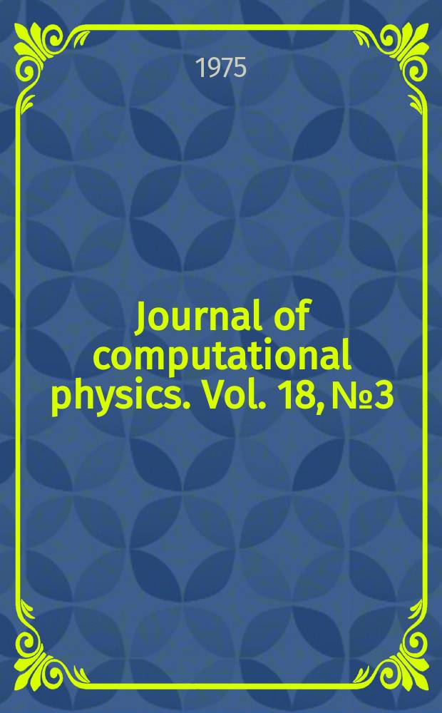 Journal of computational physics. Vol. 18, № 3