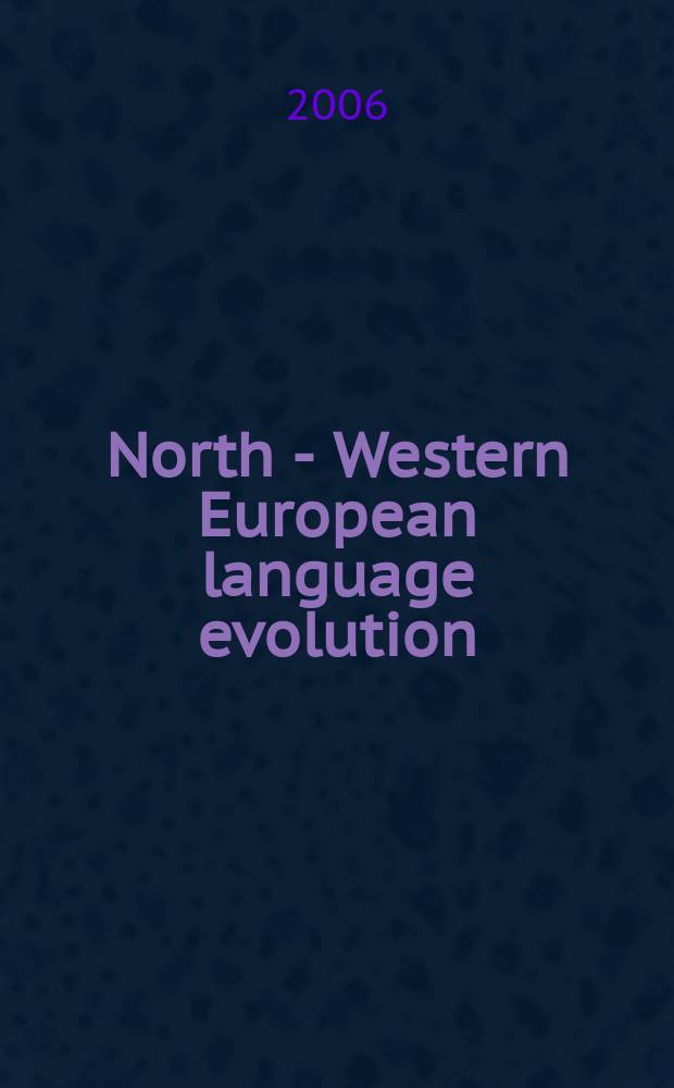 North - Western European language evolution : NOWELE. Vol.48
