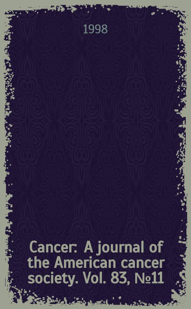 Cancer : A journal of the American cancer society. Vol. 83, № 11