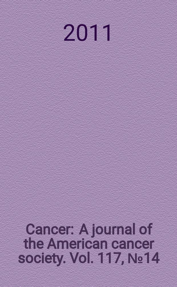 Cancer : A journal of the American cancer society. Vol. 117, № 14