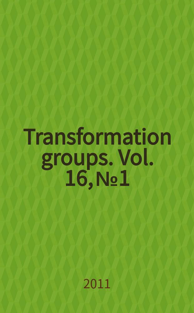 Transformation groups. Vol. 16, № 1