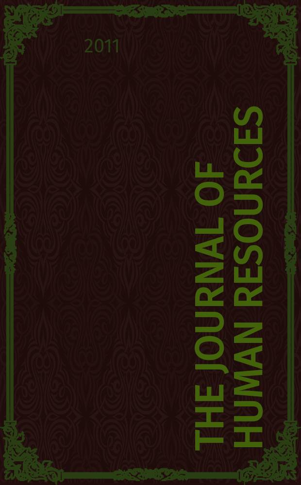 The Journal of human resources : Education, manpower, and welfare policies Publ. four times a year under the auspices of the Industrial relations research inst. [etc.]. Vol. 46, № 2