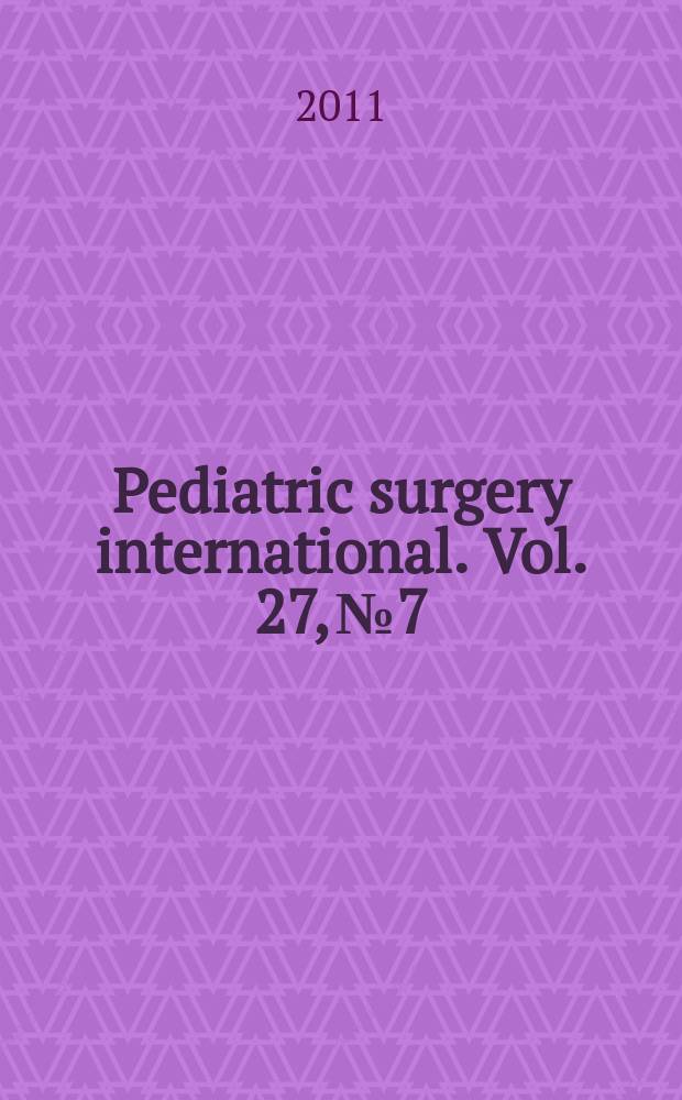 Pediatric surgery international. Vol. 27, № 7