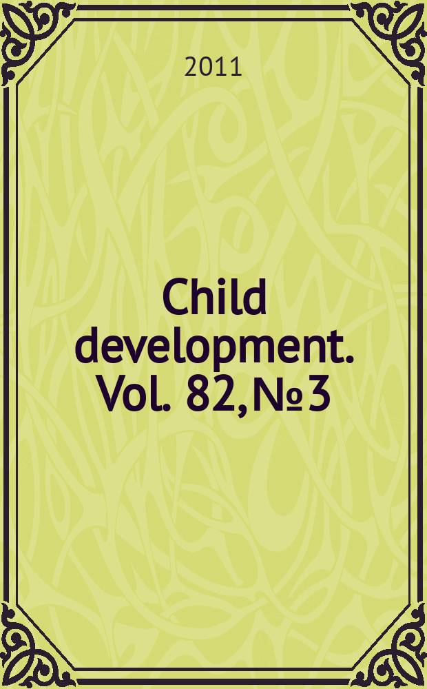 Child development. Vol. 82, № 3