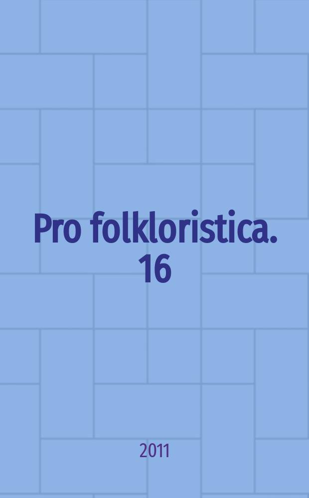 Pro folkloristica. 16 : Kuldakalake