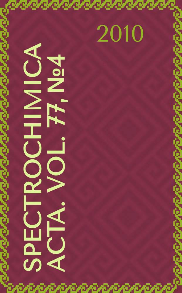 Spectrochimica acta. Vol. 77, № 4