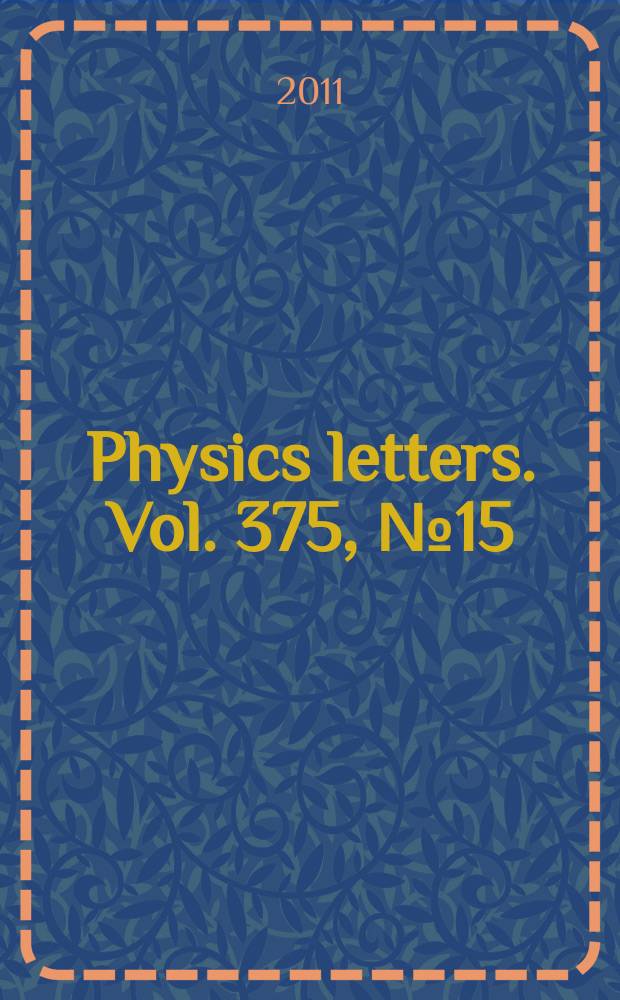 Physics letters. Vol. 375, № 15