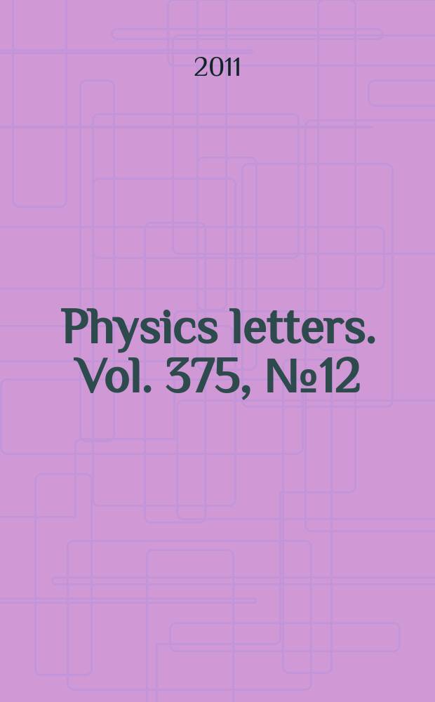 Physics letters. Vol. 375, № 12