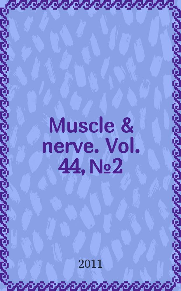 Muscle & nerve. Vol. 44, № 2
