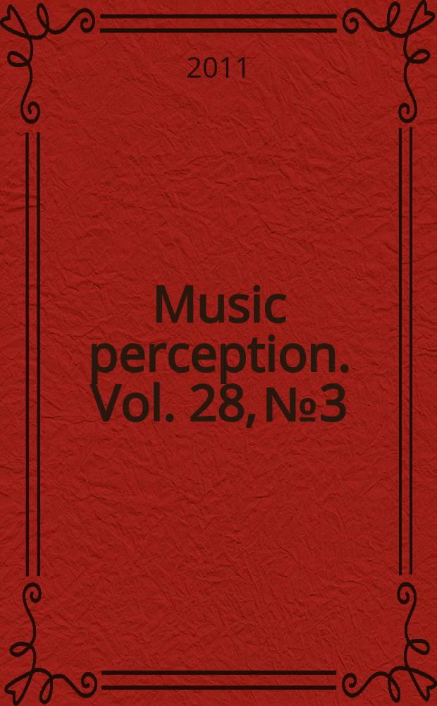 Music perception. Vol. 28, № 3