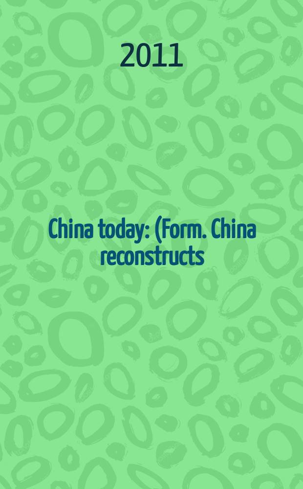 China today : (Form. China reconstructs). Vol. 60, № 8
