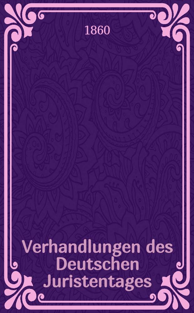Verhandlungen des Deutschen Juristentages