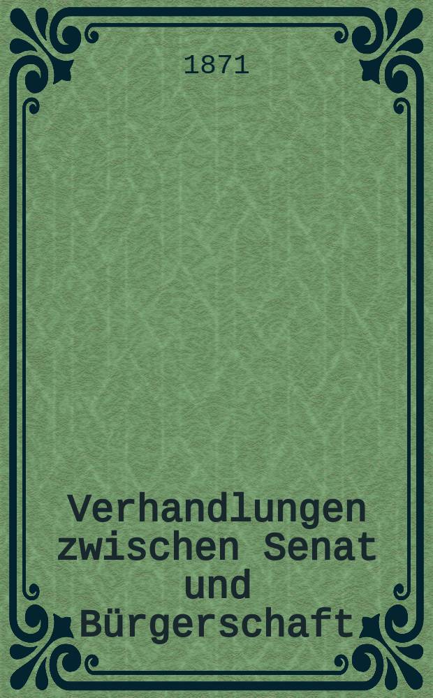 Verhandlungen zwischen Senat und Bürgerschaft
