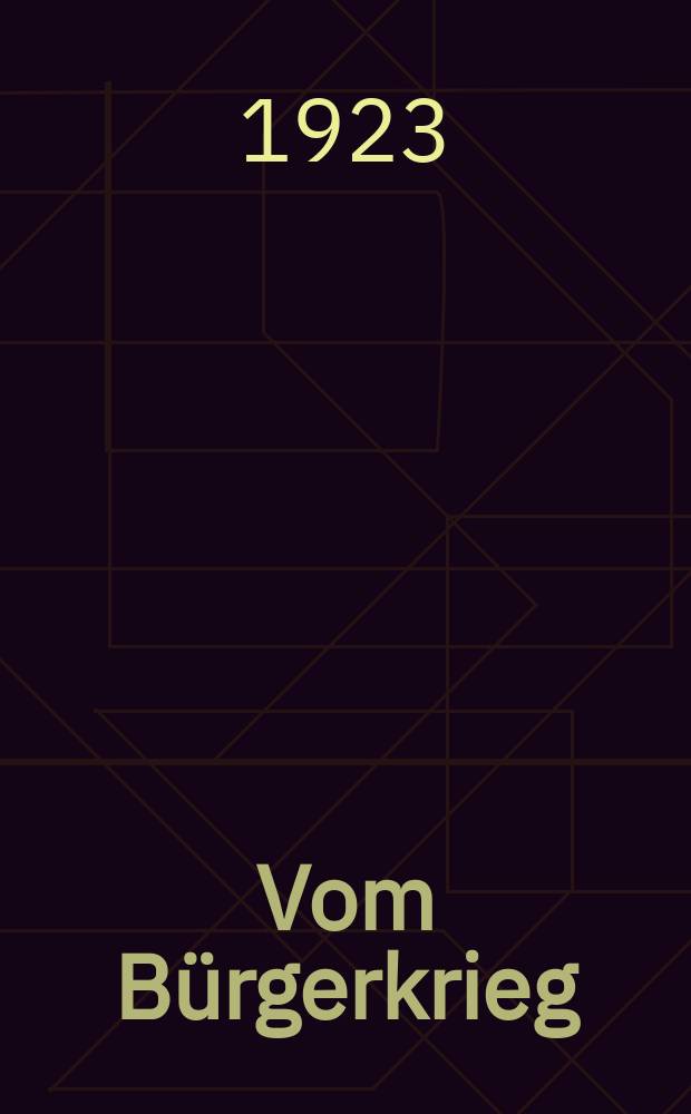 Vom Bürgerkrieg