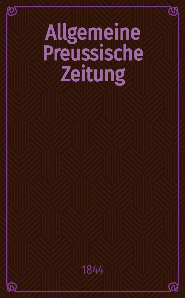 Allgemeine Preussische Zeitung