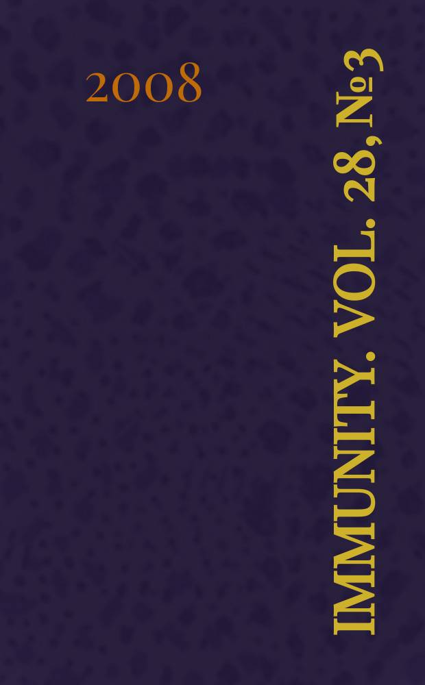 Immunity. Vol. 28, № 3