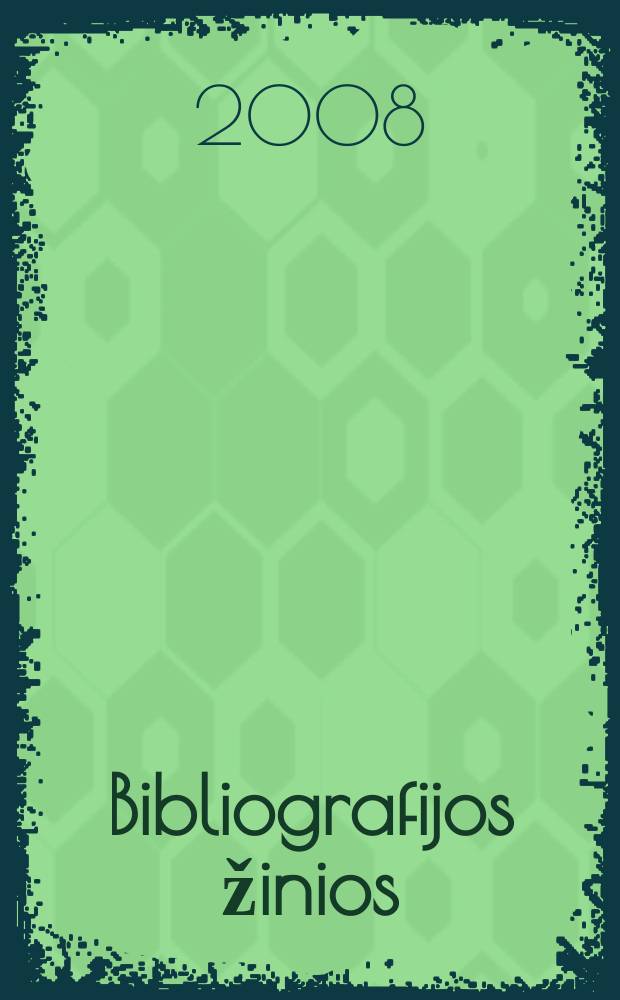 Bibliografijos žinios : lietuvos valstybinės bibliografijos rodyklė