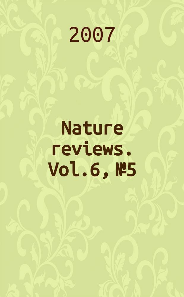 Nature reviews. Vol.6, № 5
