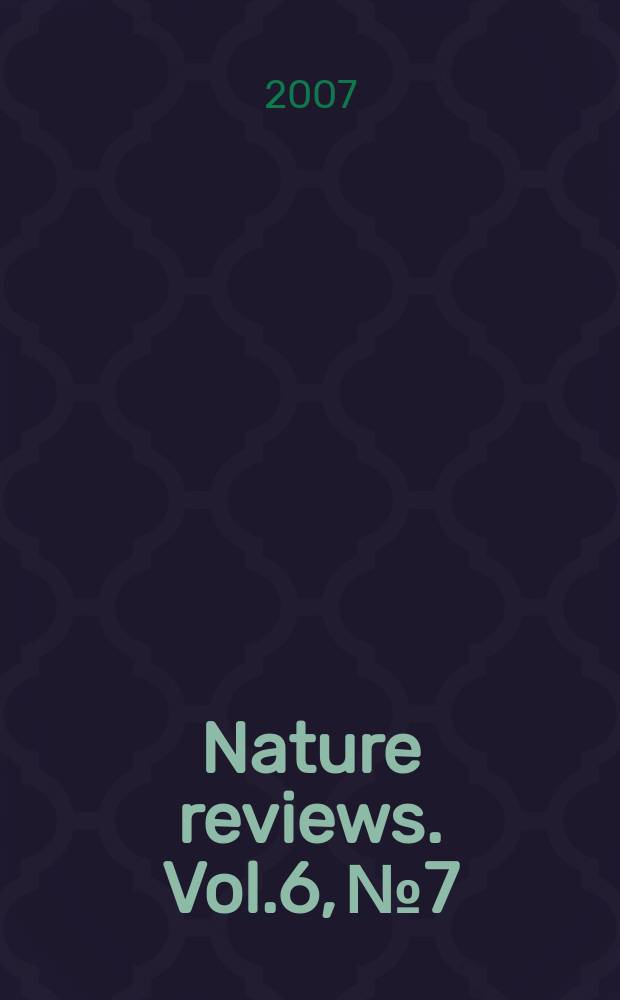 Nature reviews. Vol.6, № 7