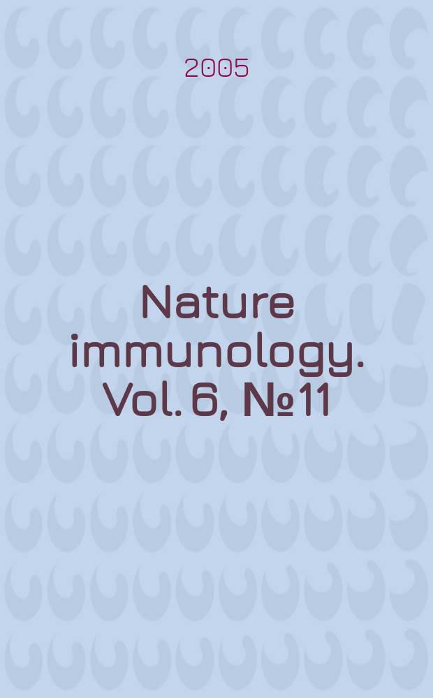 Nature immunology. Vol. 6, № 11