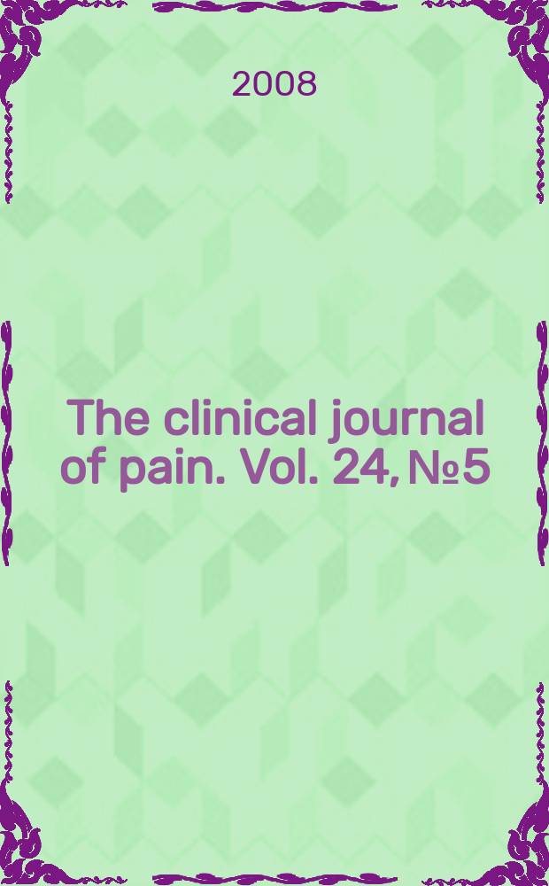 The clinical journal of pain. Vol. 24, № 5