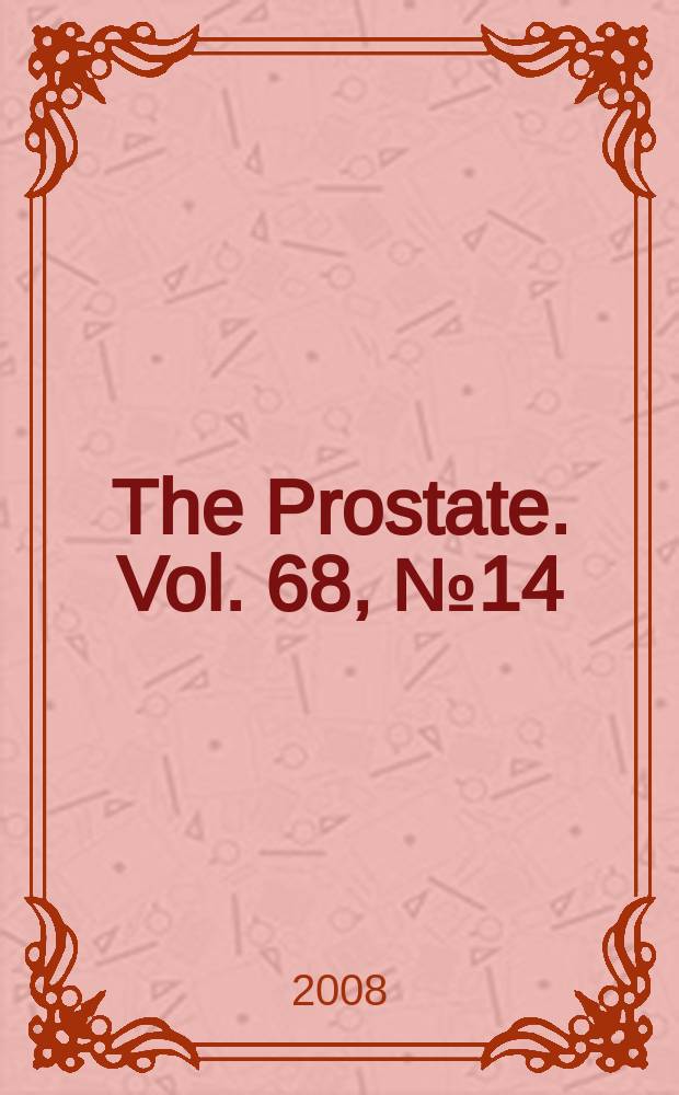 The Prostate. Vol. 68, № 14