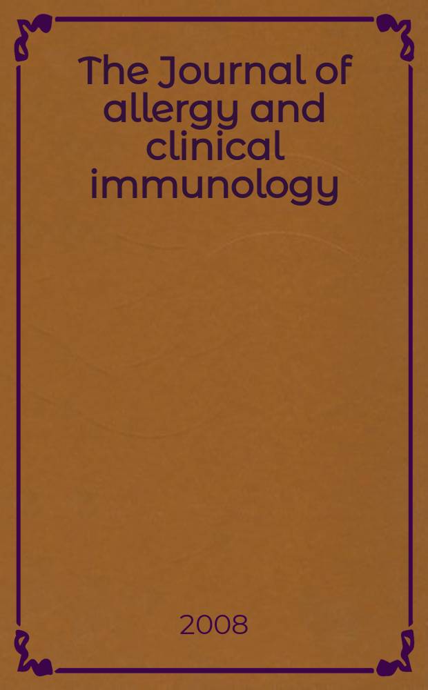 The Journal of allergy and clinical immunology : Including "Allergy abstracts" Offic. organ of Amer. acad. of allergy. Vol. 122, № 3