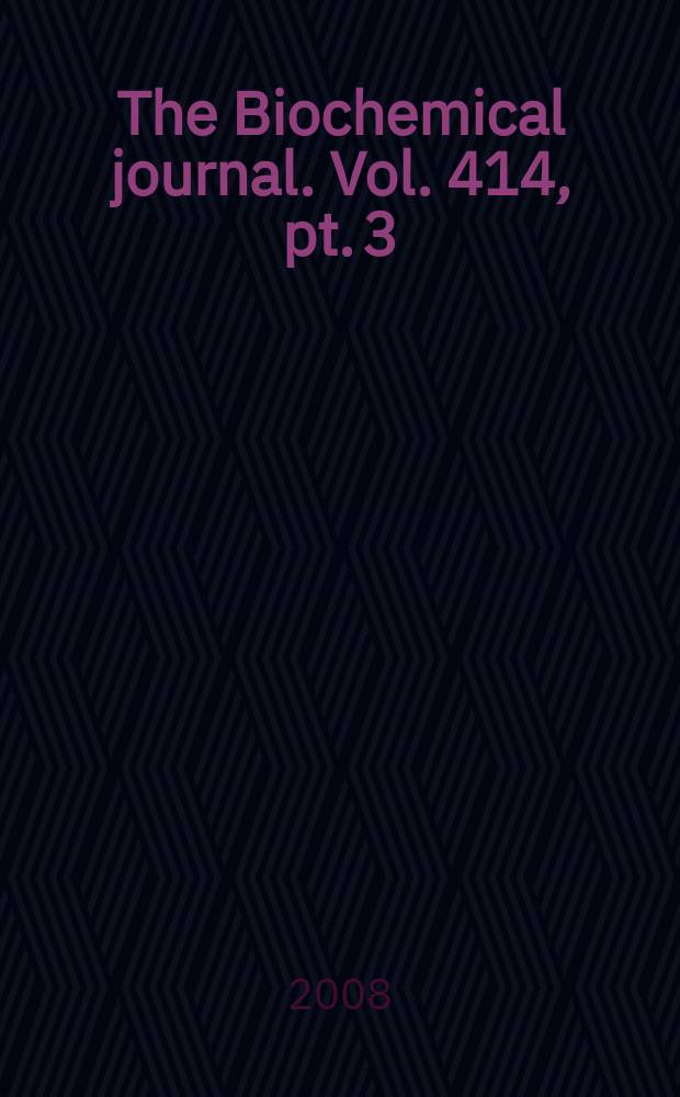 The Biochemical journal. Vol. 414, pt. 3