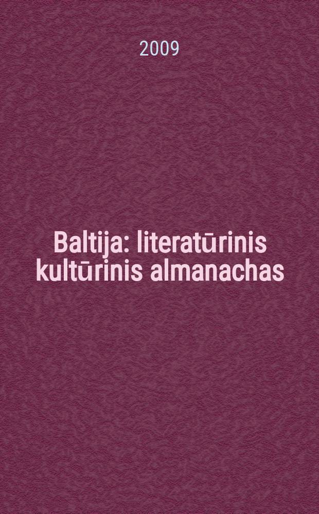 Baltija : literatūrinis kultūrinis almanachas
