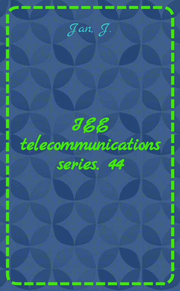 IEE telecommunications series. 44 : Digital signal filtering …