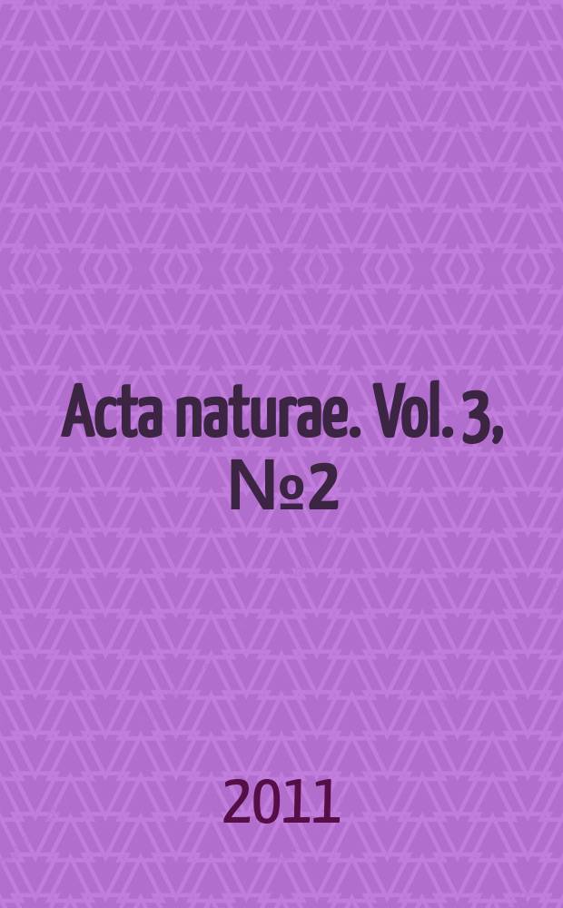 Acta naturae. Vol. 3, № 2 (9)