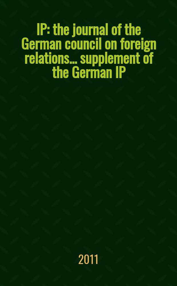 IP : the journal of the German council on foreign relations ... supplement of the German IP: Internationale Politik. Vol. 12, № 5
