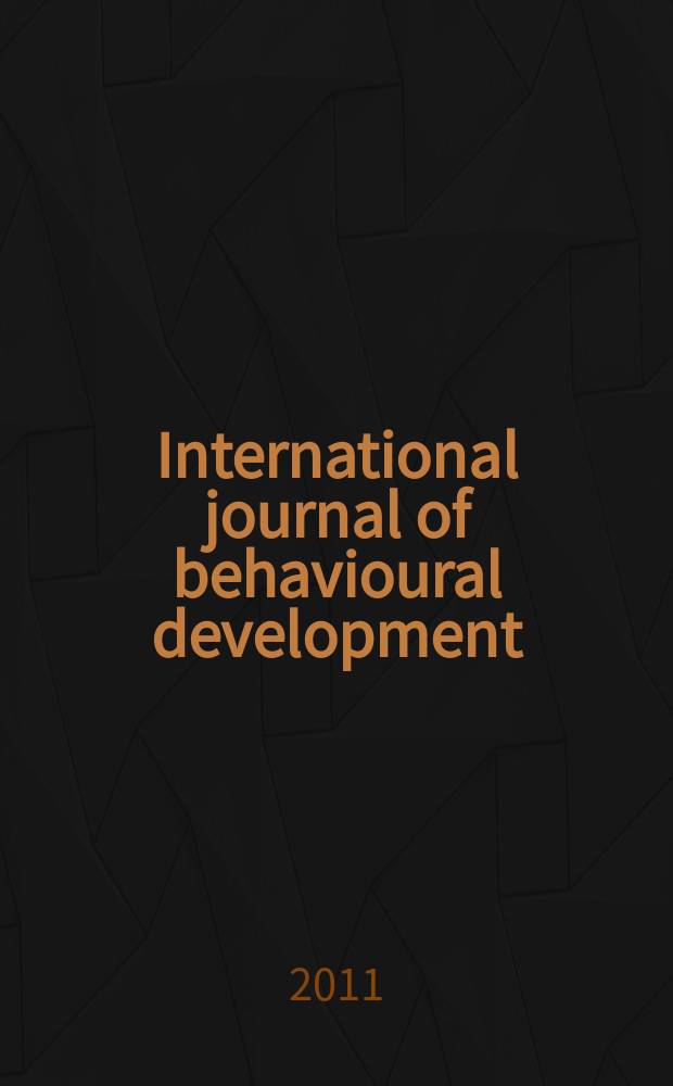 International journal of behavioural development : IJBD A publ. of the Intern. soc. for the study of behavioural development (ISSBD). Vol. 35, № 6