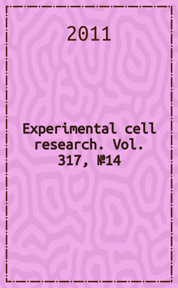 Experimental cell research. Vol. 317, № 14