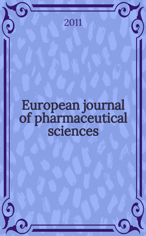 European journal of pharmaceutical sciences : official journal of the European federation for pharmaceutical sciences. Vol. 44, № 4 = Европейский журнал фармацевтических наук