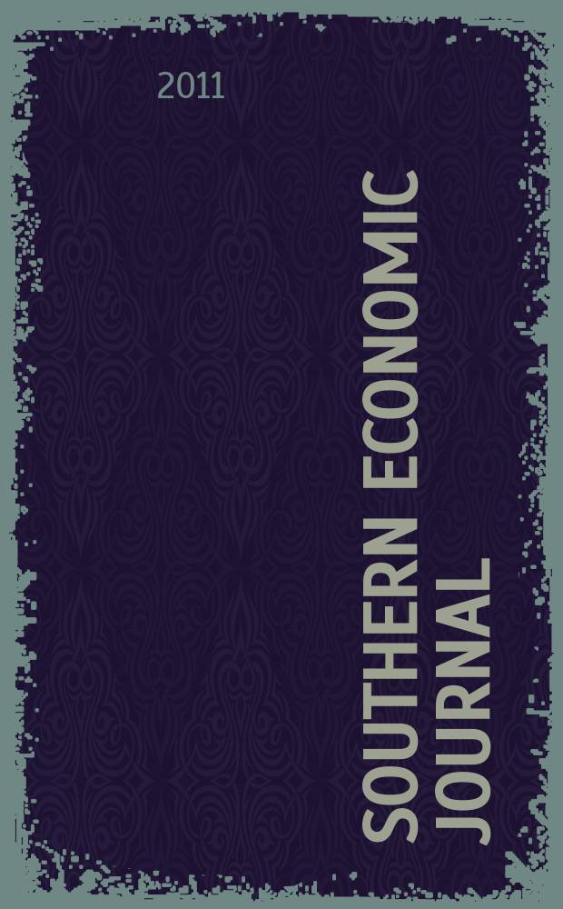 Southern economic journal : Joint publ. of the Southern econ. assoc. a. the Univ. of North Carolina at Chapel Hill. Vol. 78, № 2