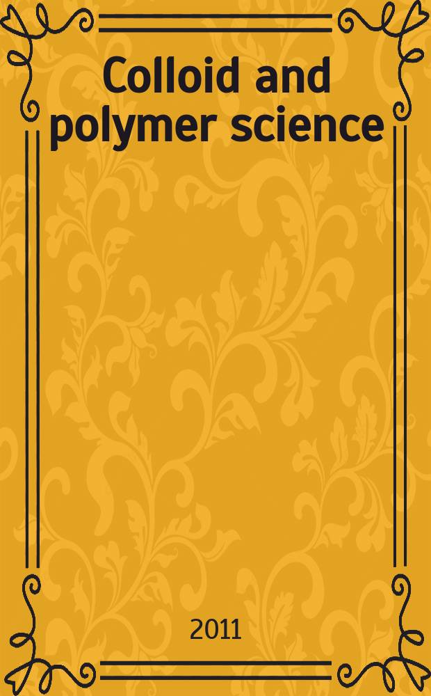 Colloid and polymer science : Offic. journal of the Kolloid-Ges. Vol. 289, № 14