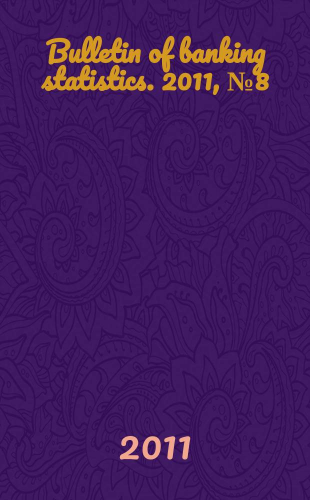 Bulletin of banking statistics. 2011, № 8(219)