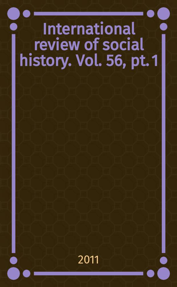 International review of social history. Vol. 56, pt. 1