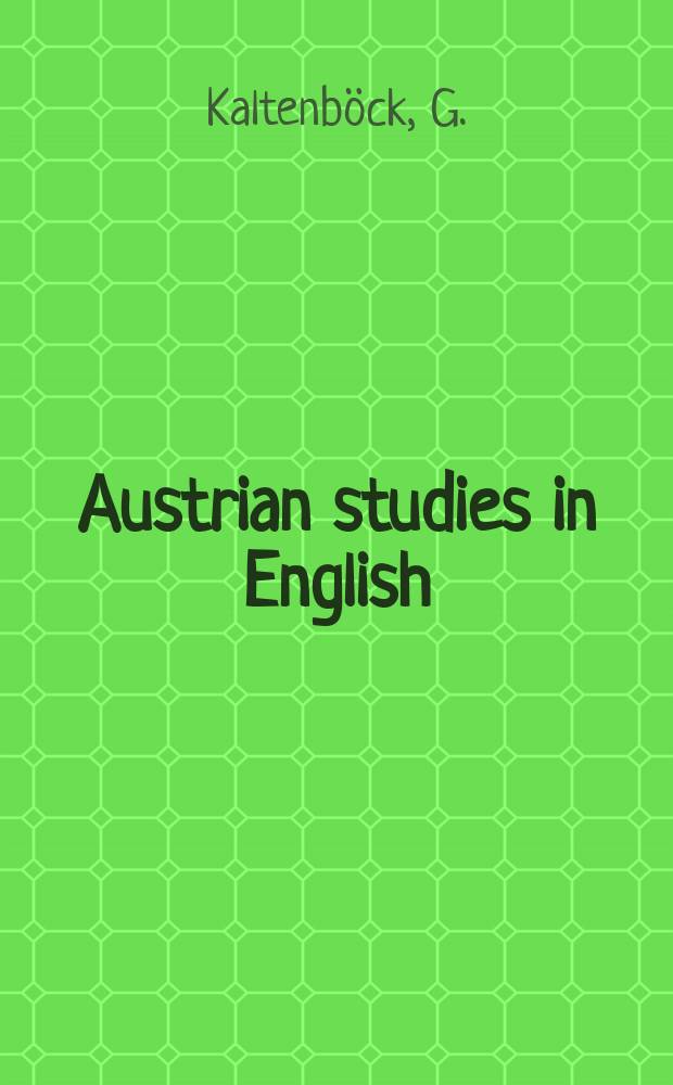 Austrian studies in English : Formerly Wiener Beiträge zur englischen Philologie. Vol. 90 : It-extraposition and non-extraposition ...