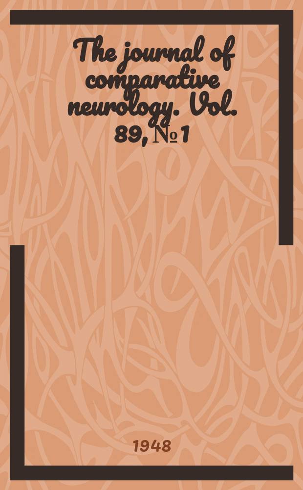 The journal of comparative neurology. Vol. 89, № 1