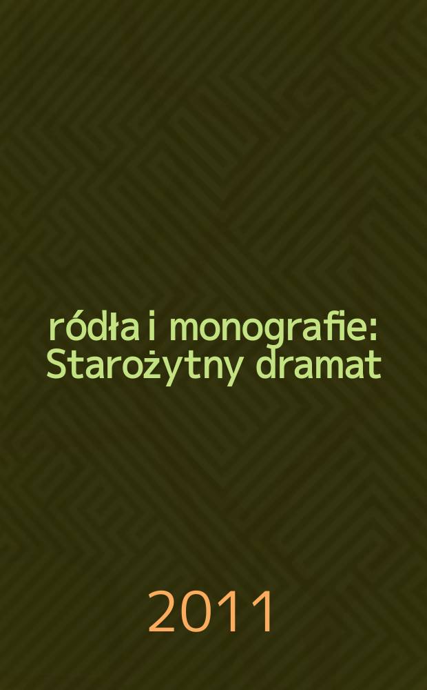 Źródła i monografie : Starożytny dramat = Античная драма