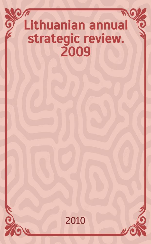 Lithuanian annual strategic review. 2009/2010