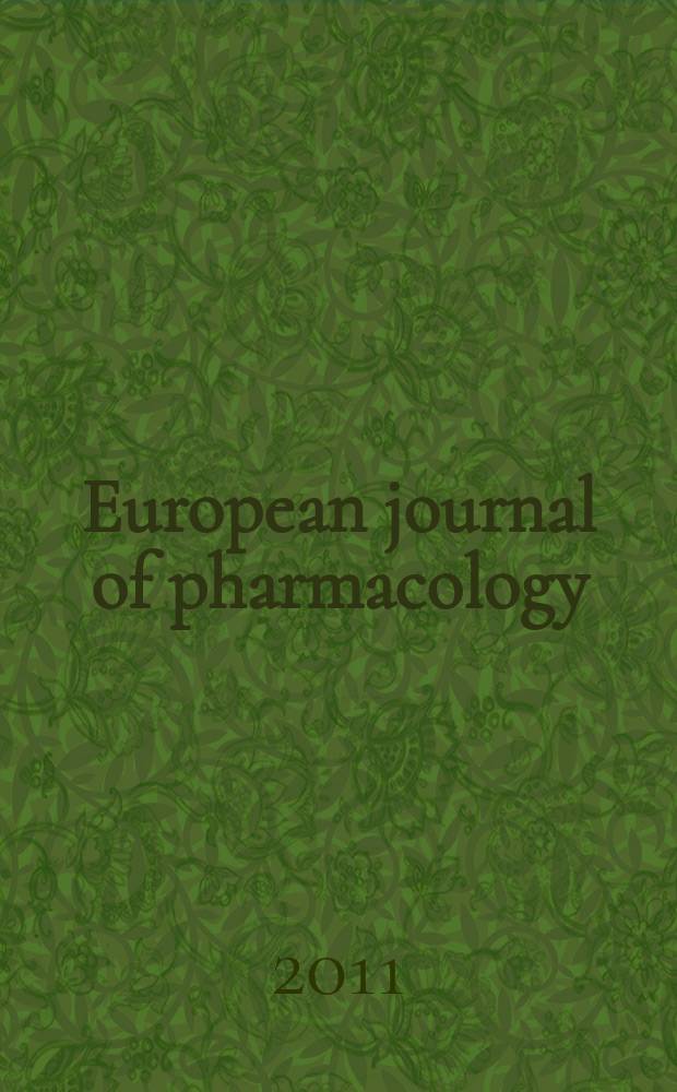 European journal of pharmacology : An intern. j. Vol. 660, iss. 1 : Special issue on melanocortins = Специальный выпуск о меланокортине
