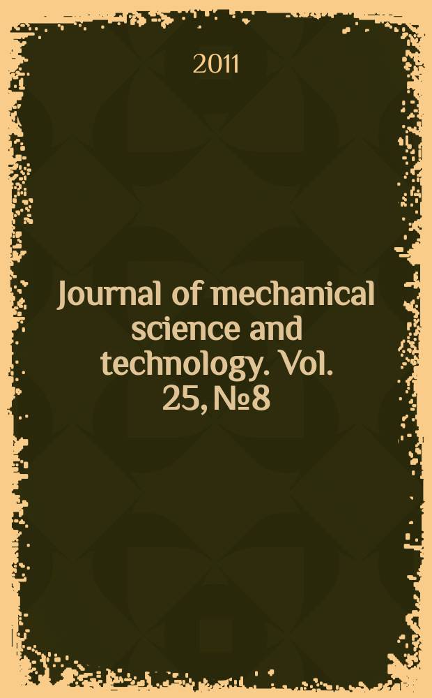 Journal of mechanical science and technology. Vol. 25, № 8