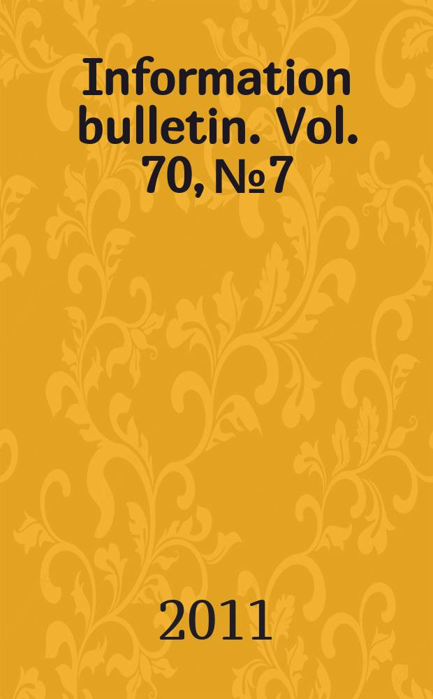 Information bulletin. Vol. 70, № 7/8