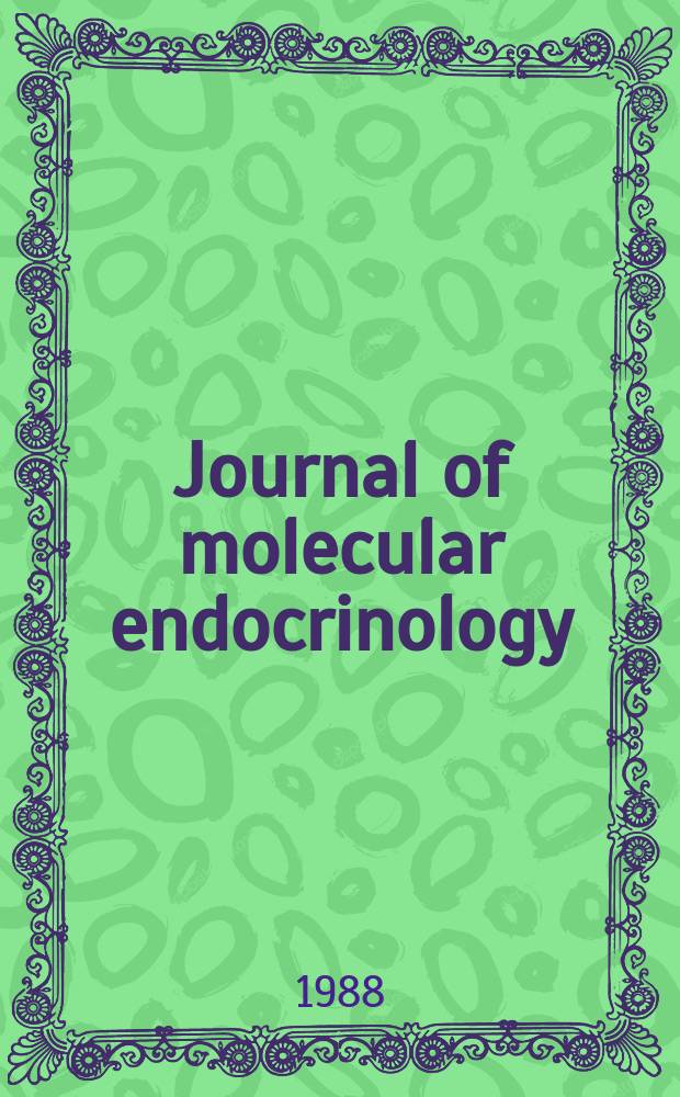 Journal of molecular endocrinology : A journal of the Society for endocrinology. Vol. 1, № 2