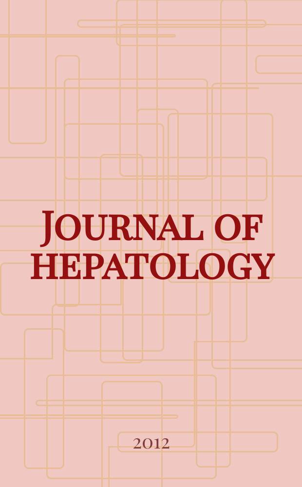 Journal of hepatology : The j. of the Europ. assoc. for the study of the liver. Vol. 56, № 1